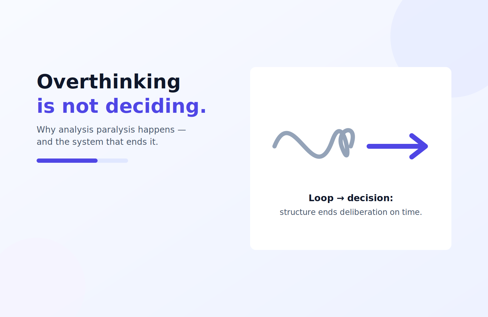Analysis Paralysis: Why You Overthink and How to Stop